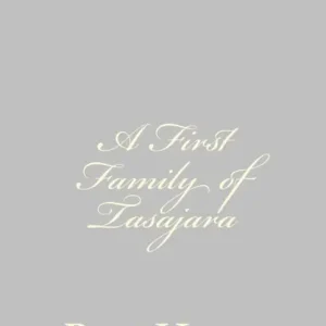 Seasonal Sale A First Family of Tasajara