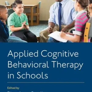 Applied Cognitive Behavioral Therapy in Schools Modern