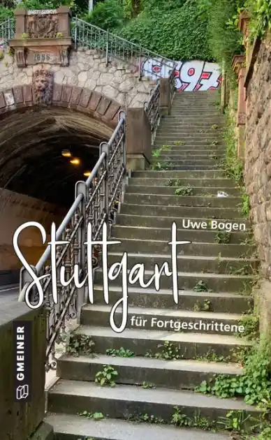 Stuttgart für Fortgeschrittene Must Have