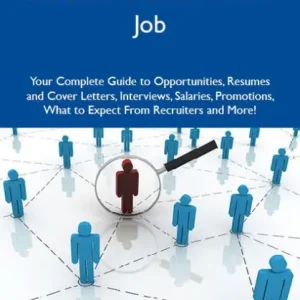 Must Have How to Land a Top-Paying Utility baggers Job: Your Complete Guide to Opportunities, Resumes and Cover Letters, Interviews, Salaries, Promotions, What to Expect From Recruiters and More
