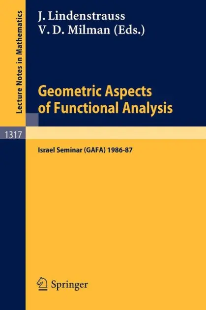 Geometric Aspects of Functional Analysis: Israel Seminar (GAFA) 1986-87 Money Back Guarantee