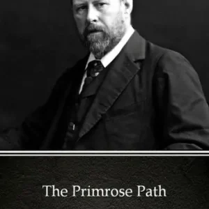 Best Price The Primrose Path by Bram Stoker - Delphi Classics (Illustrated)