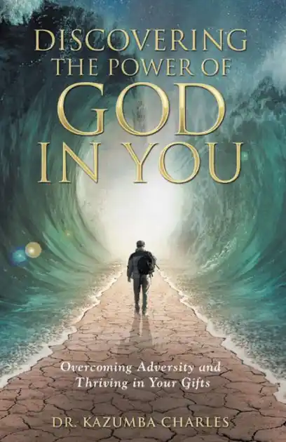 Discovering the Power of God in You: Overcoming Adversity and Thriving in Your Gifts Warranty Included