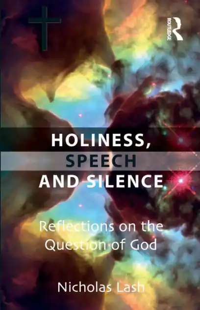 Instant Buy Holiness, Speech and Silence: Reflections on the Question of God