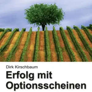 Erfolg mit Optionsscheinen: Profitieren in jeder Börsenlage Discount