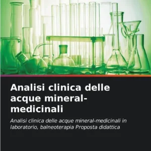 Analisi clinica delle acque mineral-medicinali Price Cut