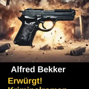 Hot Deal Erwürgt! Kriminalroman