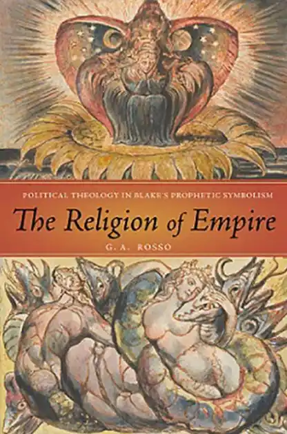 Sale The Religion of Empire: Political Theology in Blake's Prophetic Symbolism