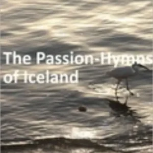Passion-Hymns of Iceland Must Have