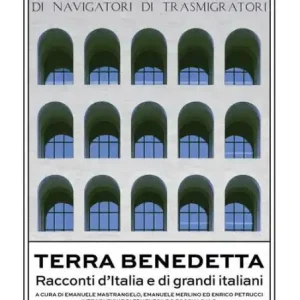 Must Have Terra benedetta: Racconti d'Italia e di grandi italiani