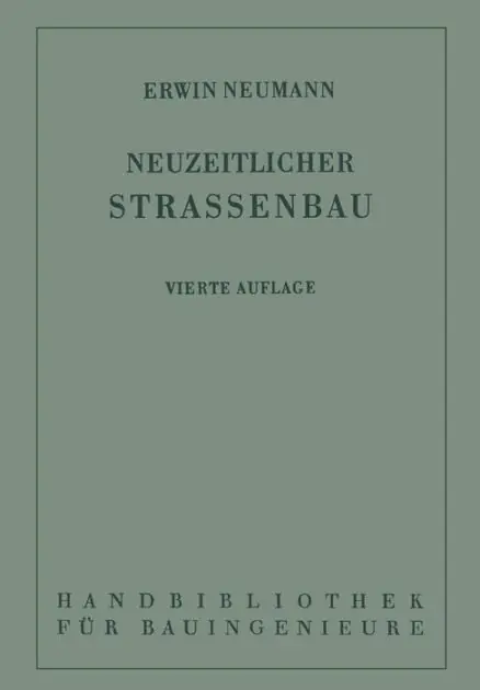 Der neuzeitliche Straßenbau: Aufgaben und Technik In Demand