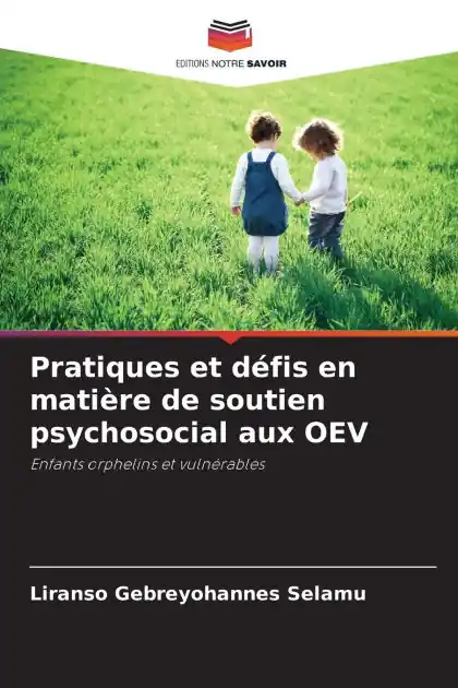Pratiques et d�fis en mati�re de soutien psychosocial aux OEV Top Rated