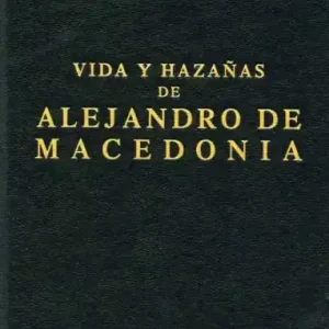 Time-Limited Vida y hazañas de Alejandro de Macedonia