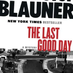 The Last Good Day: A Mystery Affordable