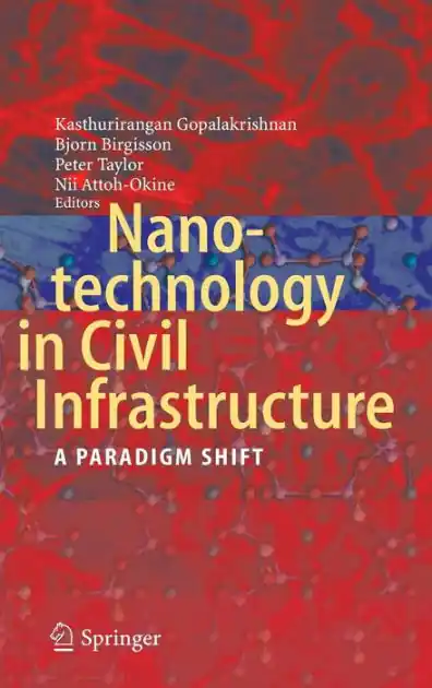 Factory Price Nanotechnology in Civil Infrastructure: A Paradigm Shift