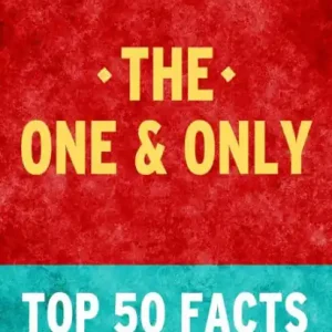 The One & Only - Top 50 Facts Countdown Top Rated