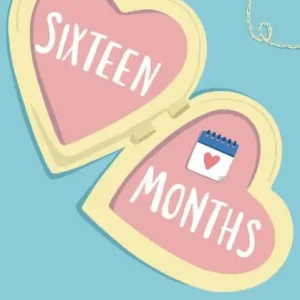 New Arrival Sixteen Months: The Sequel to the Unforgettable Debut Novel, Weighting to Live, by author Cara Ward