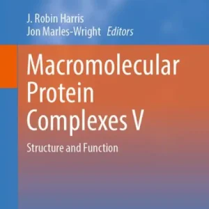 Seasonal Sale Macromolecular Protein Complexes V: Structure and Function
