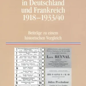 Demokratie in Deutschland und Frankreich 1918-1933/40: Beiträge zu einem historischen Vergleich Secure Checkout