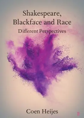 Shakespeare, Blackface and Race: Different Perspectives Special Discount