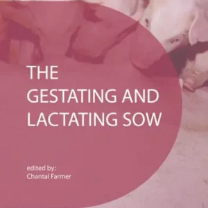 Top Pick The Gestating and Lactating Sow