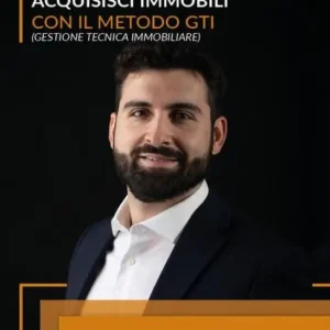Secure Checkout Acquisisci Immobili Con Il Metodo G.T.I. (Gestione Tecnica Immobiliare): Sei un Agente o Consulente Immobiliare? Scopri il Metodo GTI® (Gestione Tecnica Immobiliare) ed evita di perdere tempo e soldi in immobili con problemi tecnici.