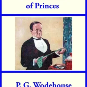 The Politeness of Princes Grab Now