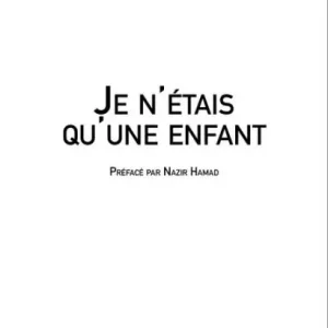 Je n'étais qu'une enfant Must Have