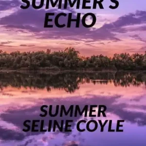 Editor’s Pick Summer's Echo: Book Four of the SOULLESS Series