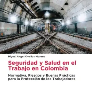 Seguridad y Salud en el Trabajo en Colombia Popular