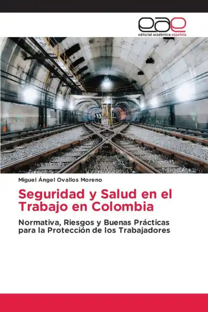 Seguridad y Salud en el Trabajo en Colombia Popular