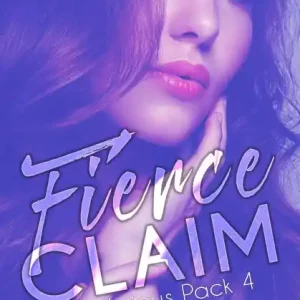 Handmade Fierce Claim (Her Vicious Pack, #4)
