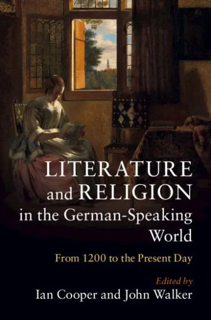 Free Returns Literature and Religion in the German-Speaking World: From 1200 to the Present Day