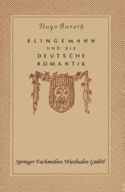 August Klingemann und die Deutsche Romantik Authentic