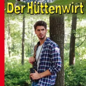Seasonal Sale Waldkogel in Gefahr: Toni der Hüttenwirt 512 - Heimatroman