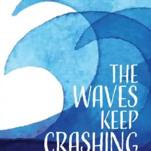 No Minimum Order The Waves Keep Crashing