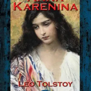 Time-Limited Anna Karenina: With Linked Table of Contents