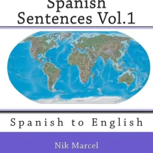 Best Seller Spanish Sentences Vol.1: Spanish to English