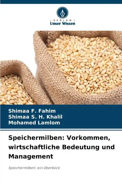 Seasonal Sale Speichermilben: Vorkommen, wirtschaftliche Bedeutung und Management
