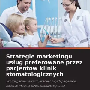 Strategie marketingu uslug preferowane przez pacjentÃ¯Â¿Â½w klinik stomatologicznych Hassle-Free Returns