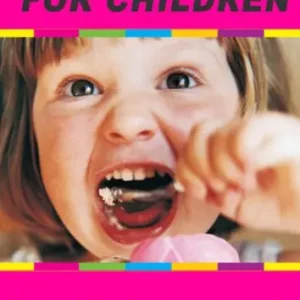 While Supplies Last Healthy and tasty cooking for children
