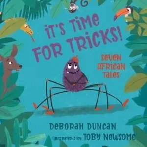 Order Now It's Time for Tricks!: Seven African Tales