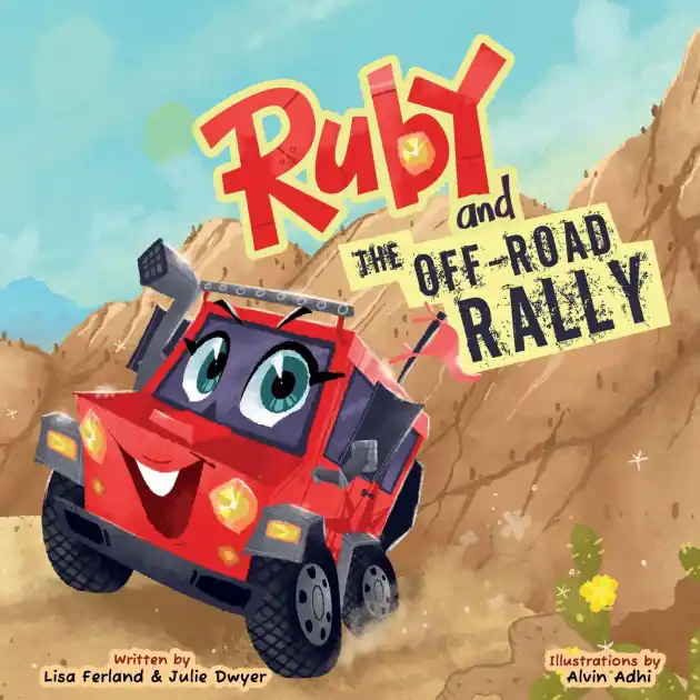 Ruby and the Off-Road Rally: A Thrilling, Girl-Led Off-Road Adventure Where Kindness Wins the Race Low Price