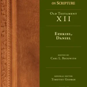 Ezekiel, Daniel: Old Testament Volume 12 Special Discount
