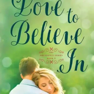 Low Price Love to Believe In