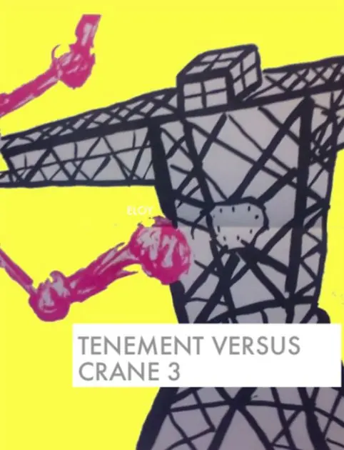 Tenement Versus Crane 3: Modern Heroes In Demand