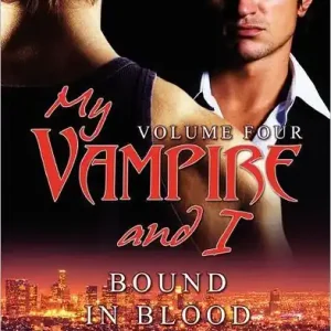 Buy Today My Vampire and I: Vol 4