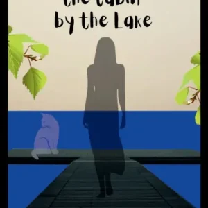Editor’s Pick The Woman in the Cabin by the Lake
