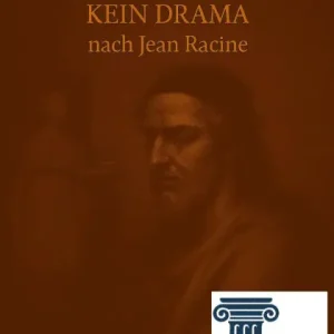 Britannicus - Kein Drama nach Jean Racine Super Sale
