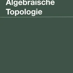 Super Sale Algebraische Topologie: Eine Einführung
